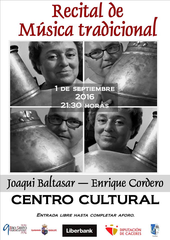 Recital de música tradicional 2016 - Guadalupe (Cáceres)