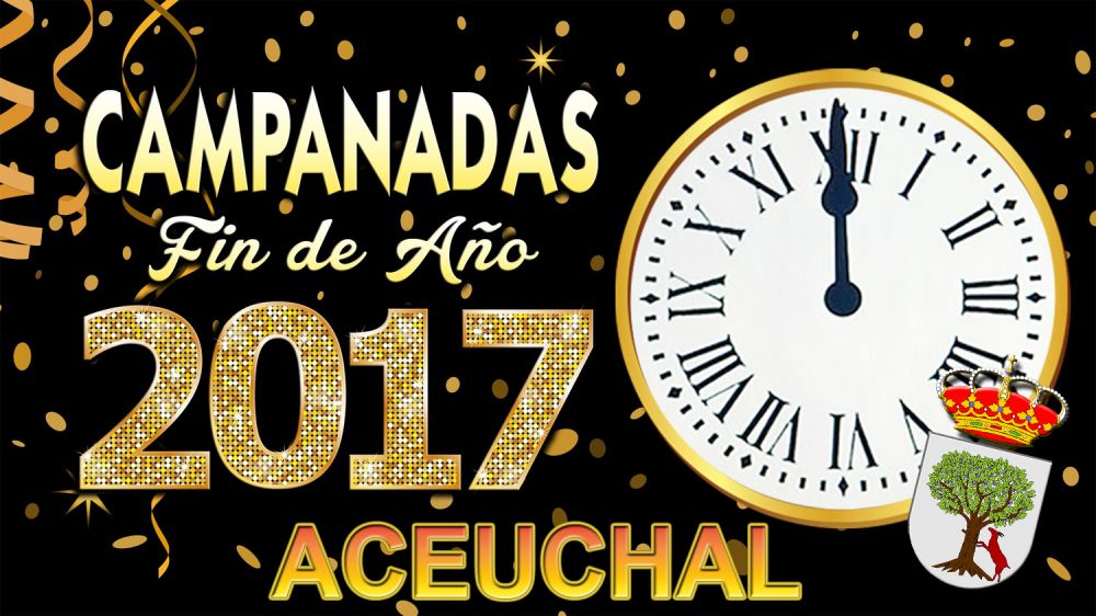 Fiesta campanadas fin de año 2016 - Aceuchal (Badajoz)
