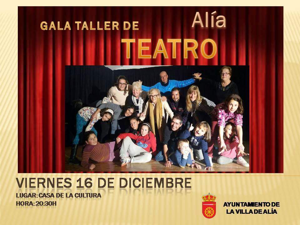 Gala taller de teatro 2016 - Alía