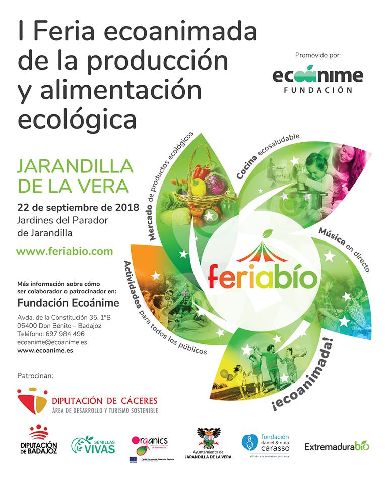 I Feria ecoanimada de la producción y alimentación ecológica - Jarandilla de la Vera