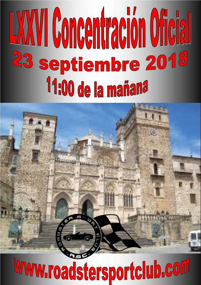 LXXVI Concentración de coches descapotables - Guadalupe (Cáceres)