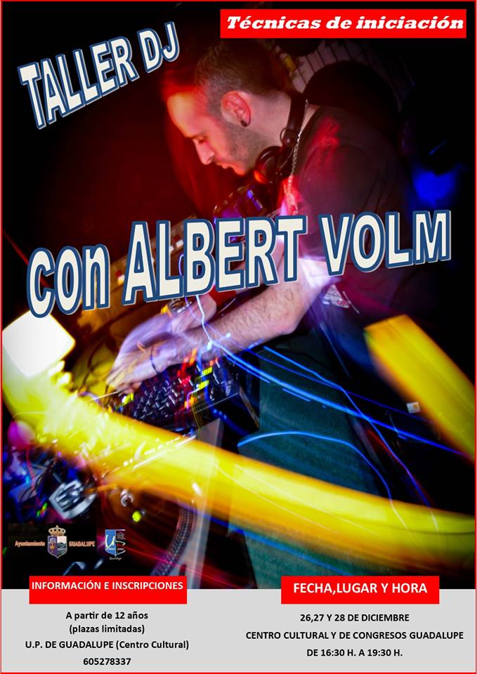 Taller de DJ 2018 - Guadalupe (Cáceres)