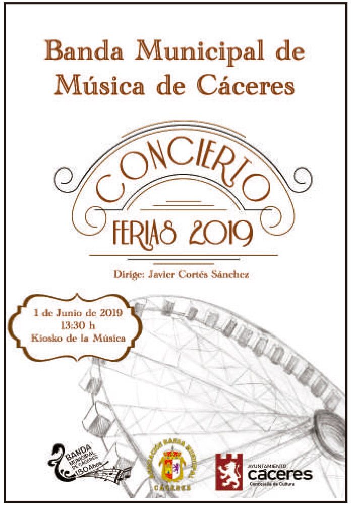 Concierto de música de las ferias 2019 - Cáceres