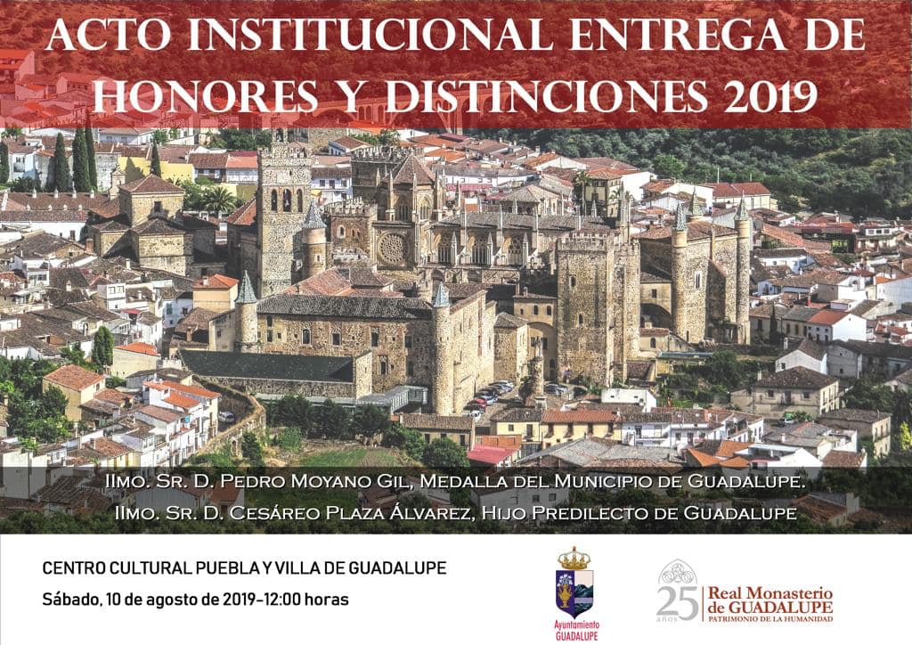 Entrega de honores y distinciones 2019 - Guadalupe (Cáceres)