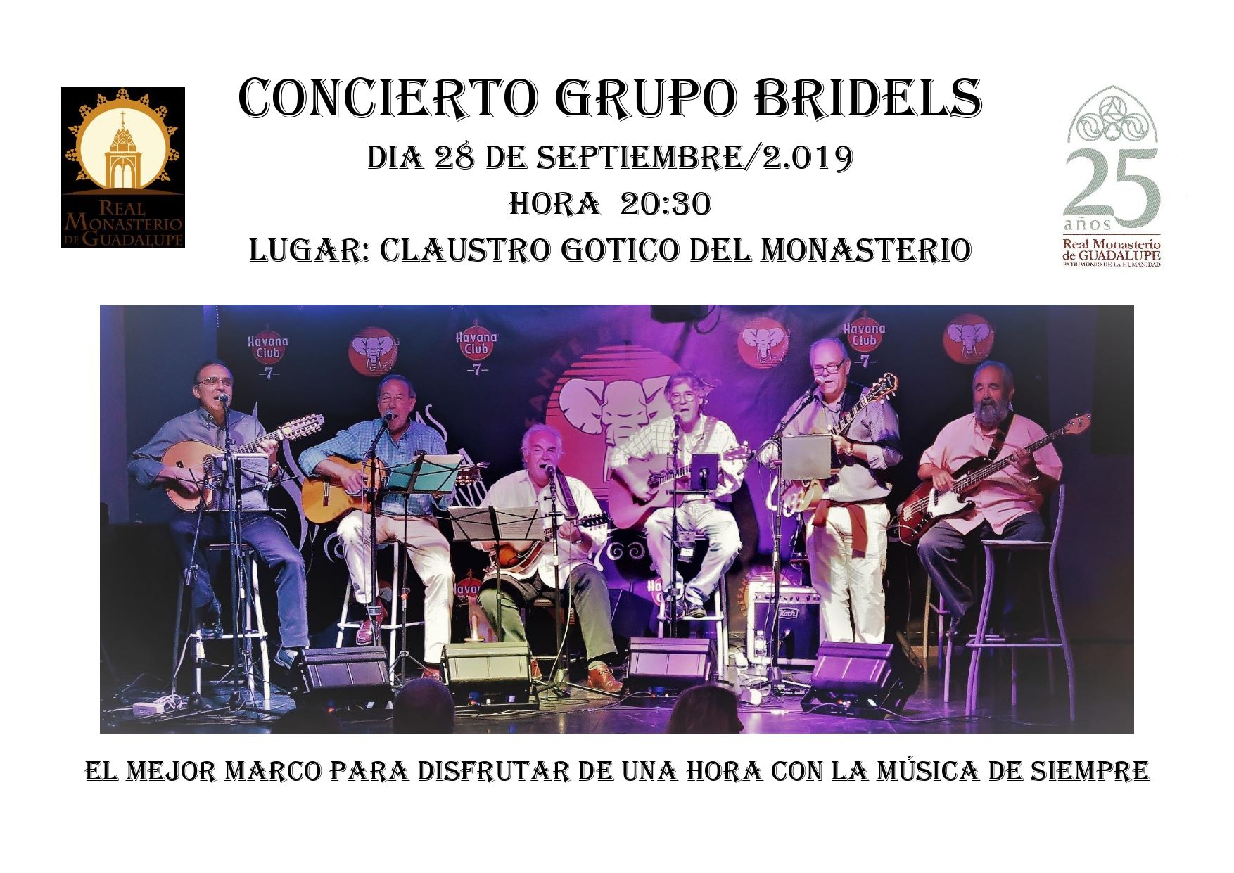 Concierto Grupo Bridels 2019 - Guadalupe (Cáceres)