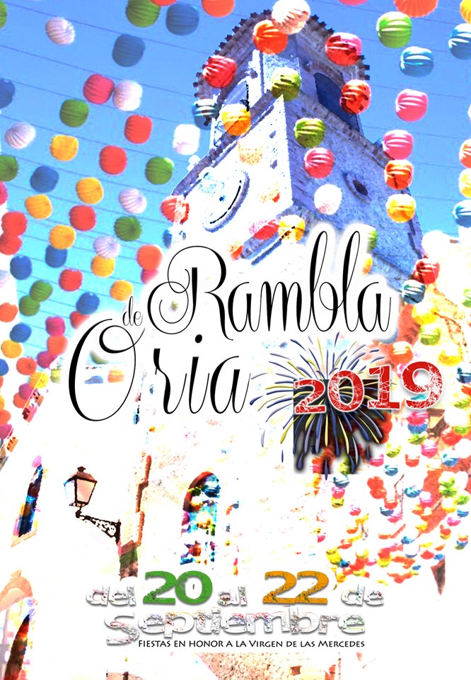 Fiestas de la Rambla 2019 - Oria (Almería) 1