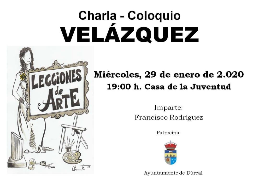 Charla-coloquio Velázquez - Dúrcal (Granada)