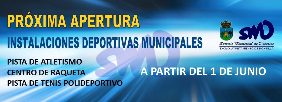 Apertura instalaciones deportivas 2020 - Montilla (Córdoba)