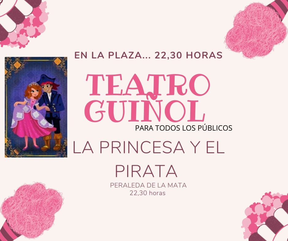 La princesa y el pirata 2020 - Peraleda de la Mata (Cáceres)