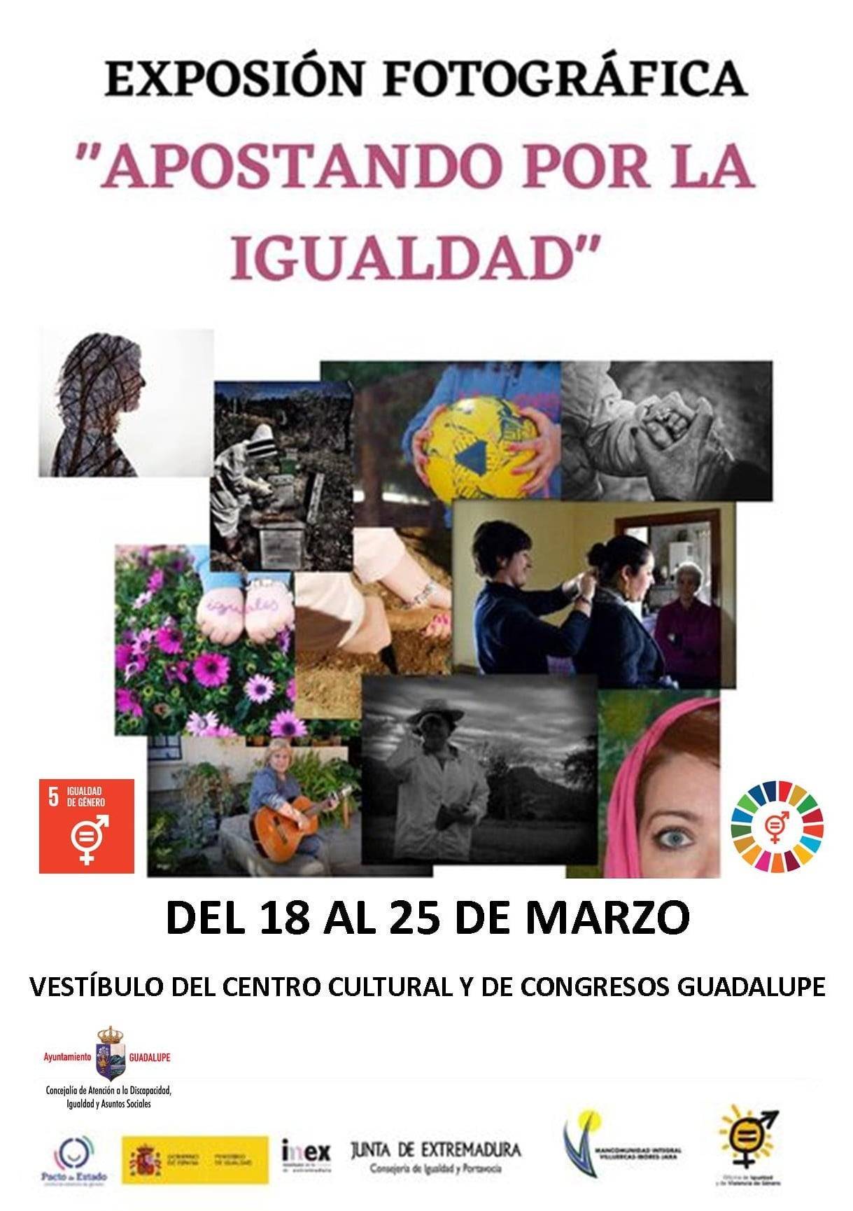 Exposición fotográfica Apostando por la igualdad (2021) - Guadalupe (Cáceres)