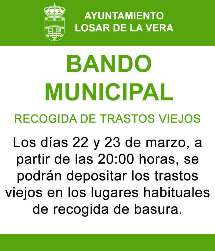 Recogida de trastos viejos (marzo 2021) - Losar de la Vera (Cáceres)