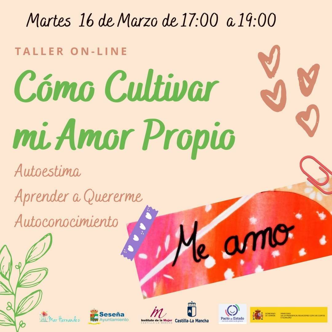 Taller de cómo cultivar mi amor propio online (2021) - Seseña (Toledo)