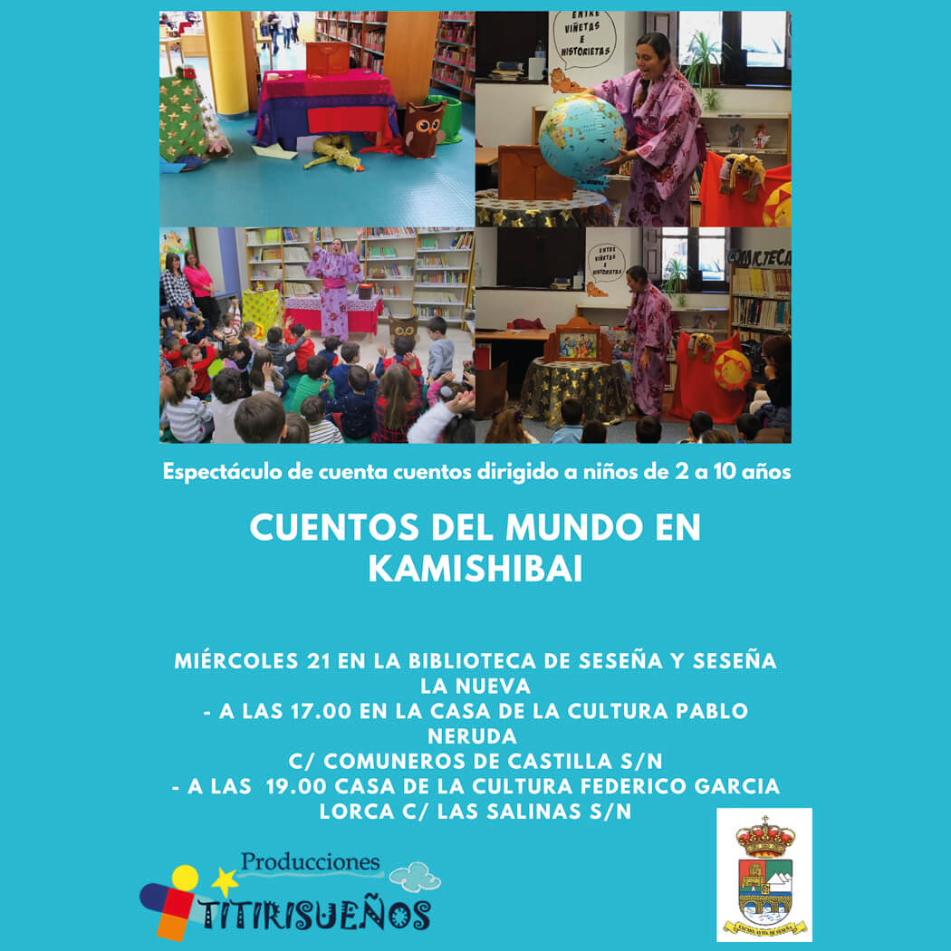 Cuentos del mundo en Kamishibai (2021) - Seseña (Toledo) y Seseña Nuevo (Toledo)