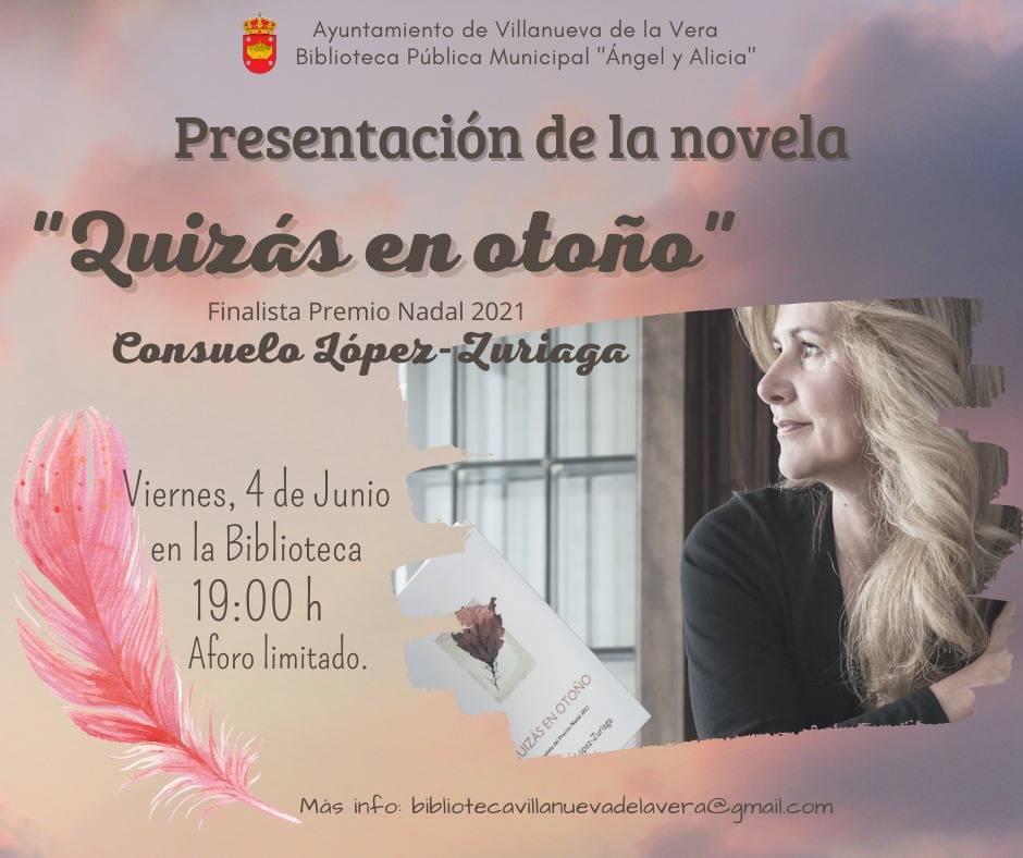 Presentación de la novela Quizás en otoño (2021) - Villanueva de la Vera (Cáceres)