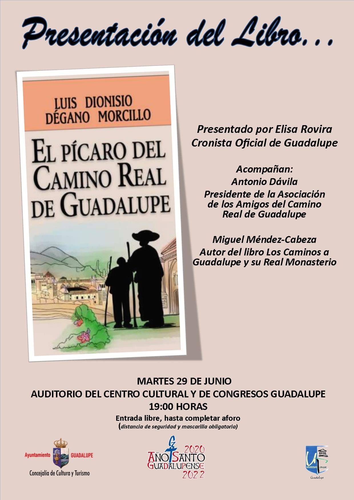 Presentación del libro El pícaro del Camino Real de Guadalupe (2021) - Guadalupe (Cáceres)