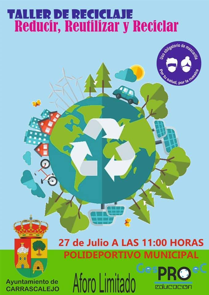 Taller de reciclaje (julio 2021) - Carrascalejo (Cáceres)