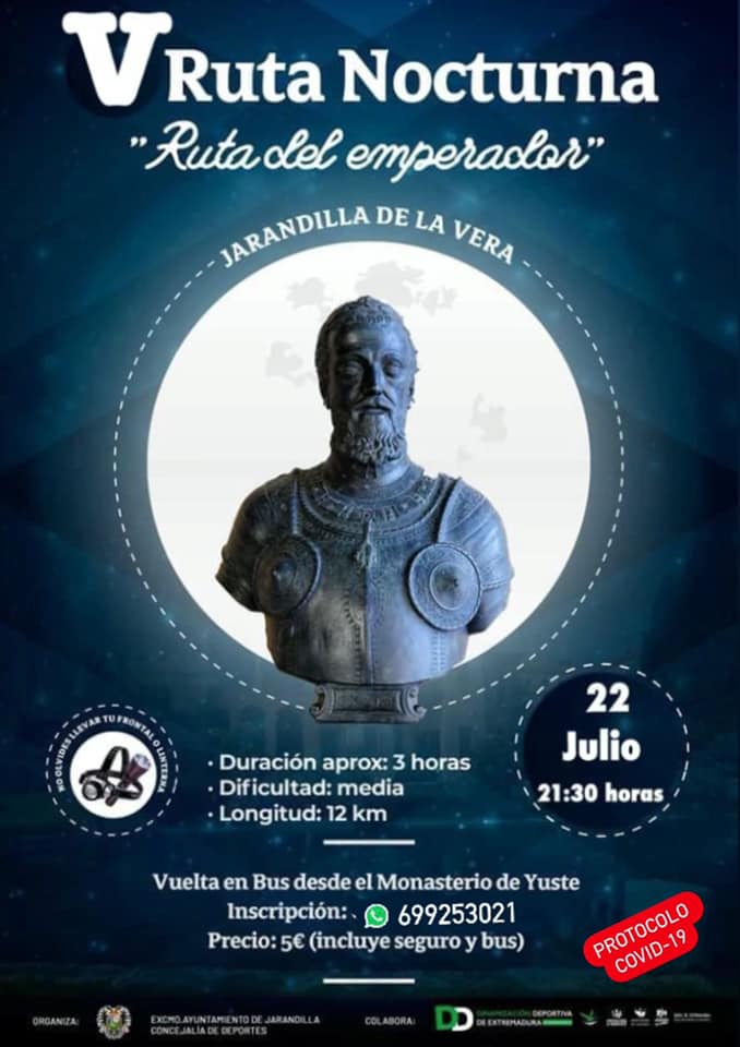 V ruta nocturna del emperador - Jarandilla de la Vera (Cáceres)