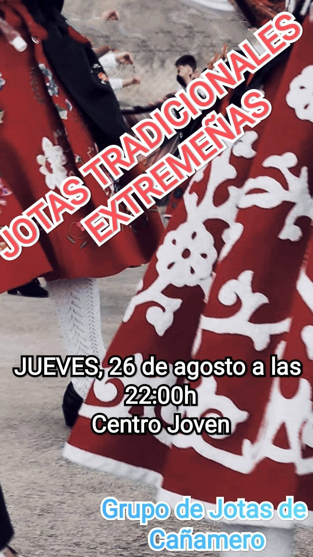 Jotas tradicionales extremeñas (agosto 2021) - Cañamero (Cáceres)