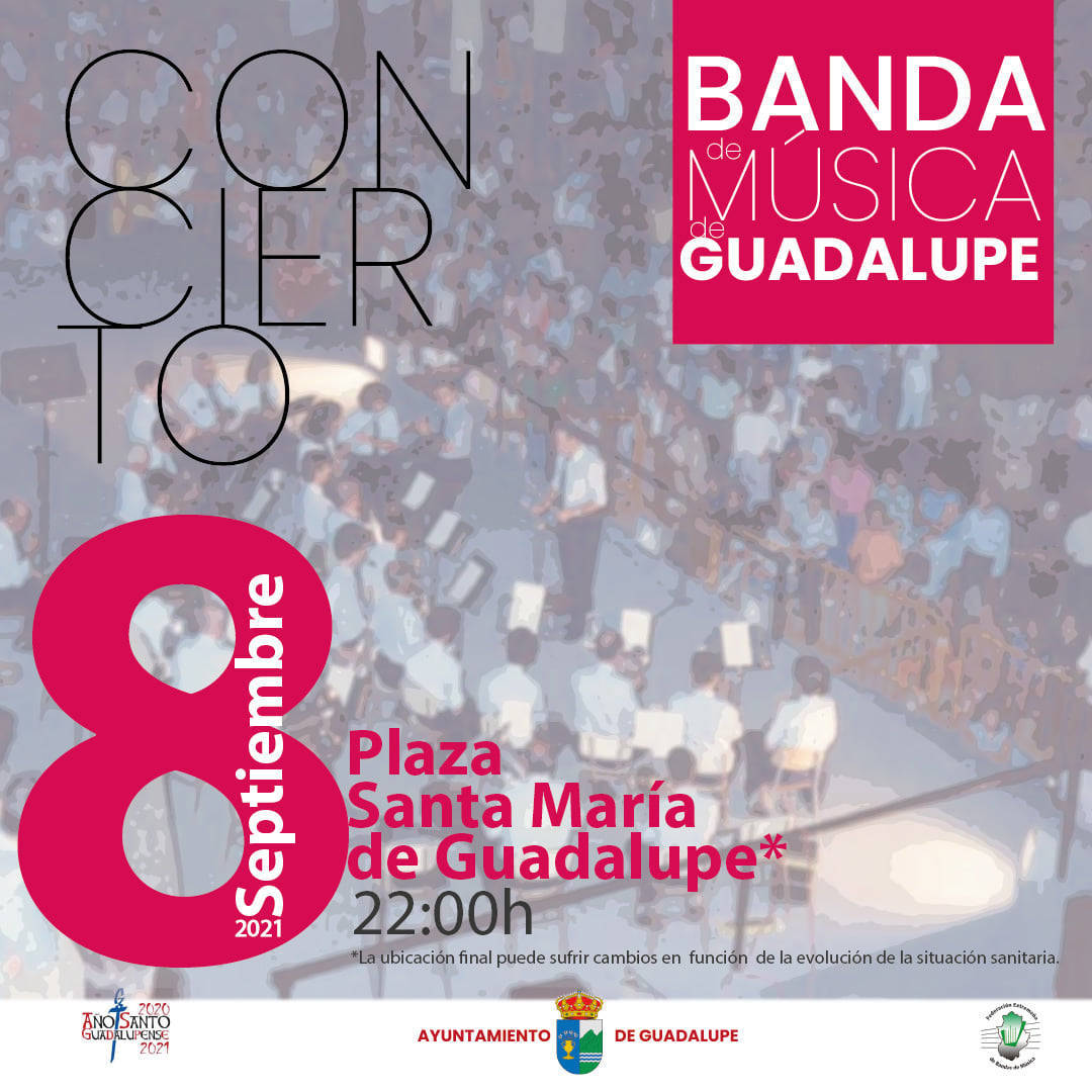 Concierto de la Banda de Música de Guadalupe (2021) - Guadalupe (Cáceres)