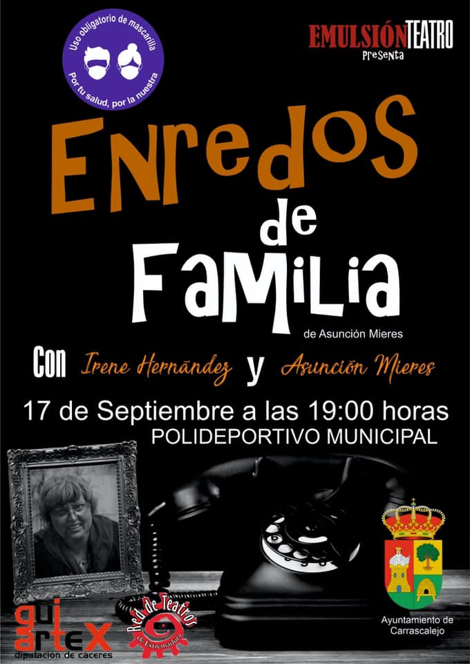'Enredos de familia' (2021) - Carrascalejo (Cáceres)