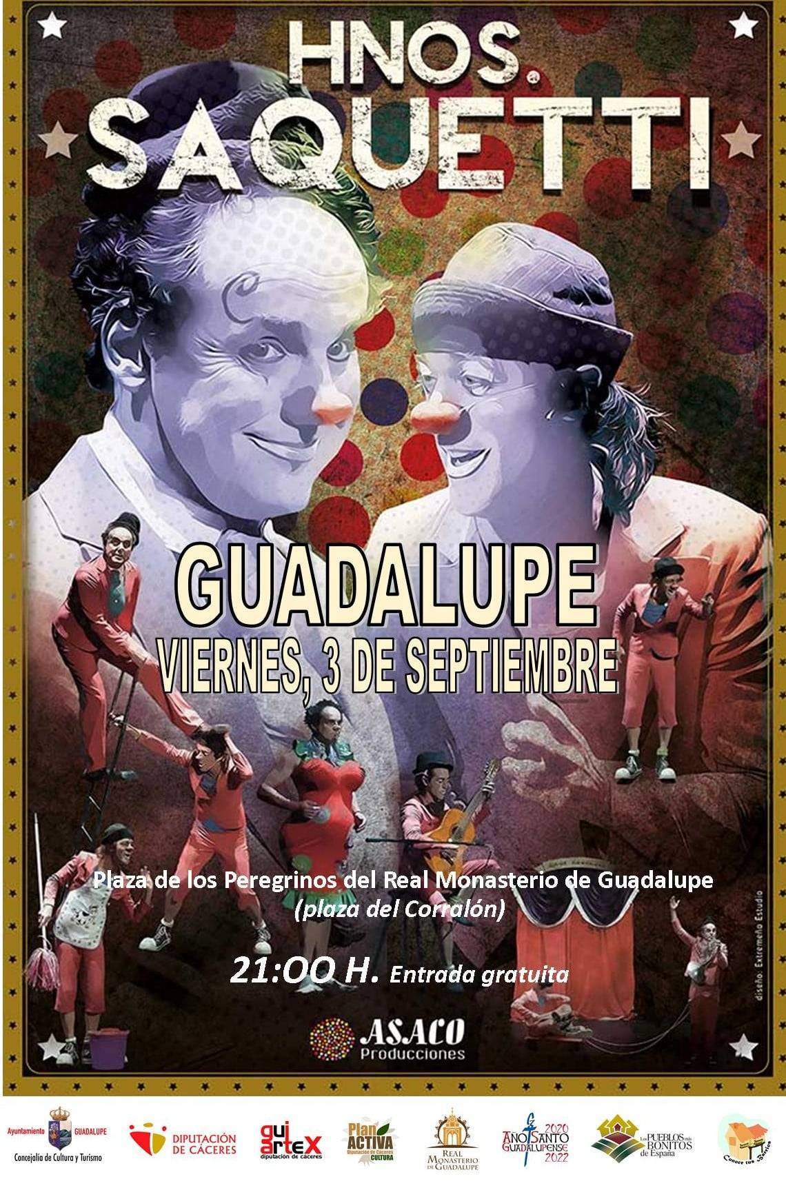 Los Hermanos Saquetti (2021) - Guadalupe (Cáceres)
