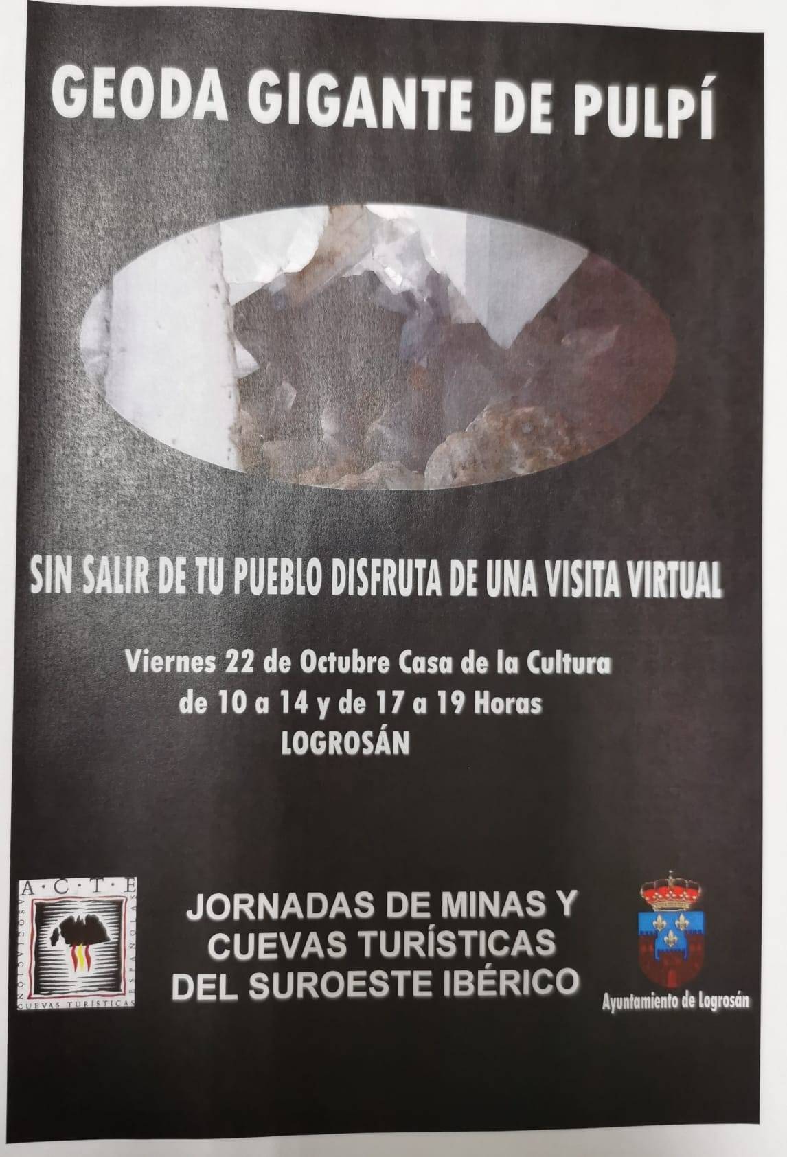 Geoda gigante de Pulpí (2021) - Logrosán (Cáceres)