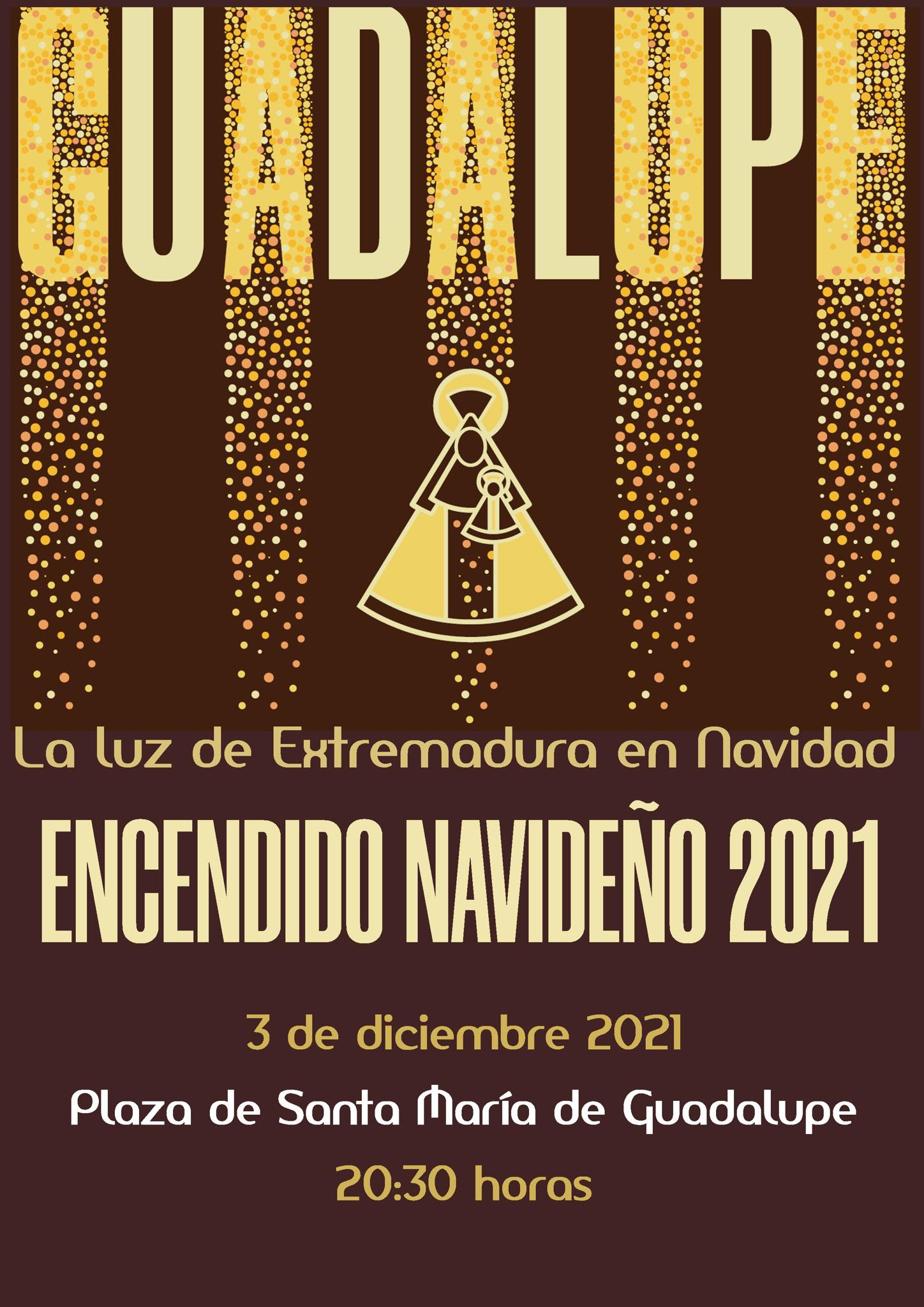 Encendido navideño (2021) - Guadalupe (Cáceres) 1