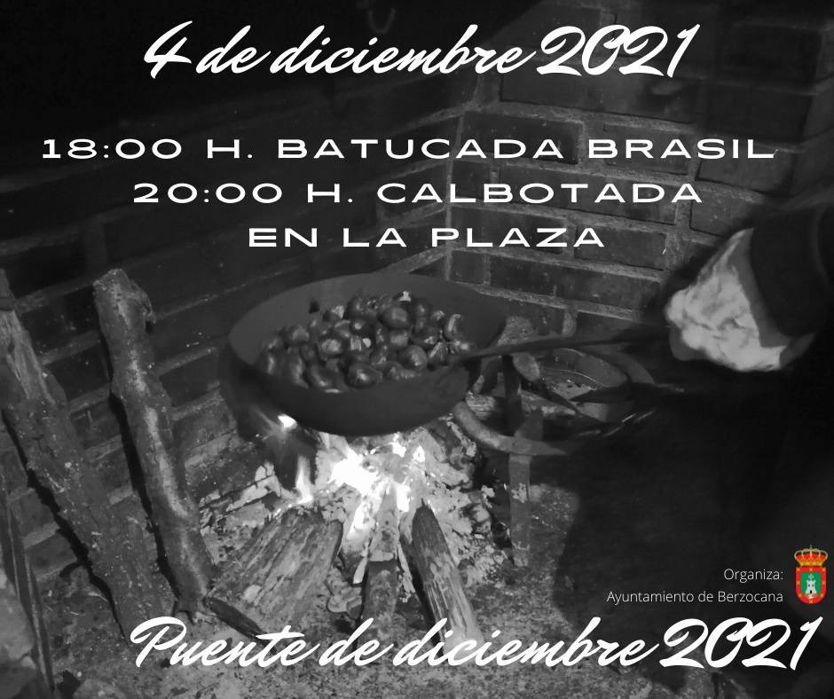 Batucada y calbotada (diciembre 2021) - Berzocana (Cáceres)