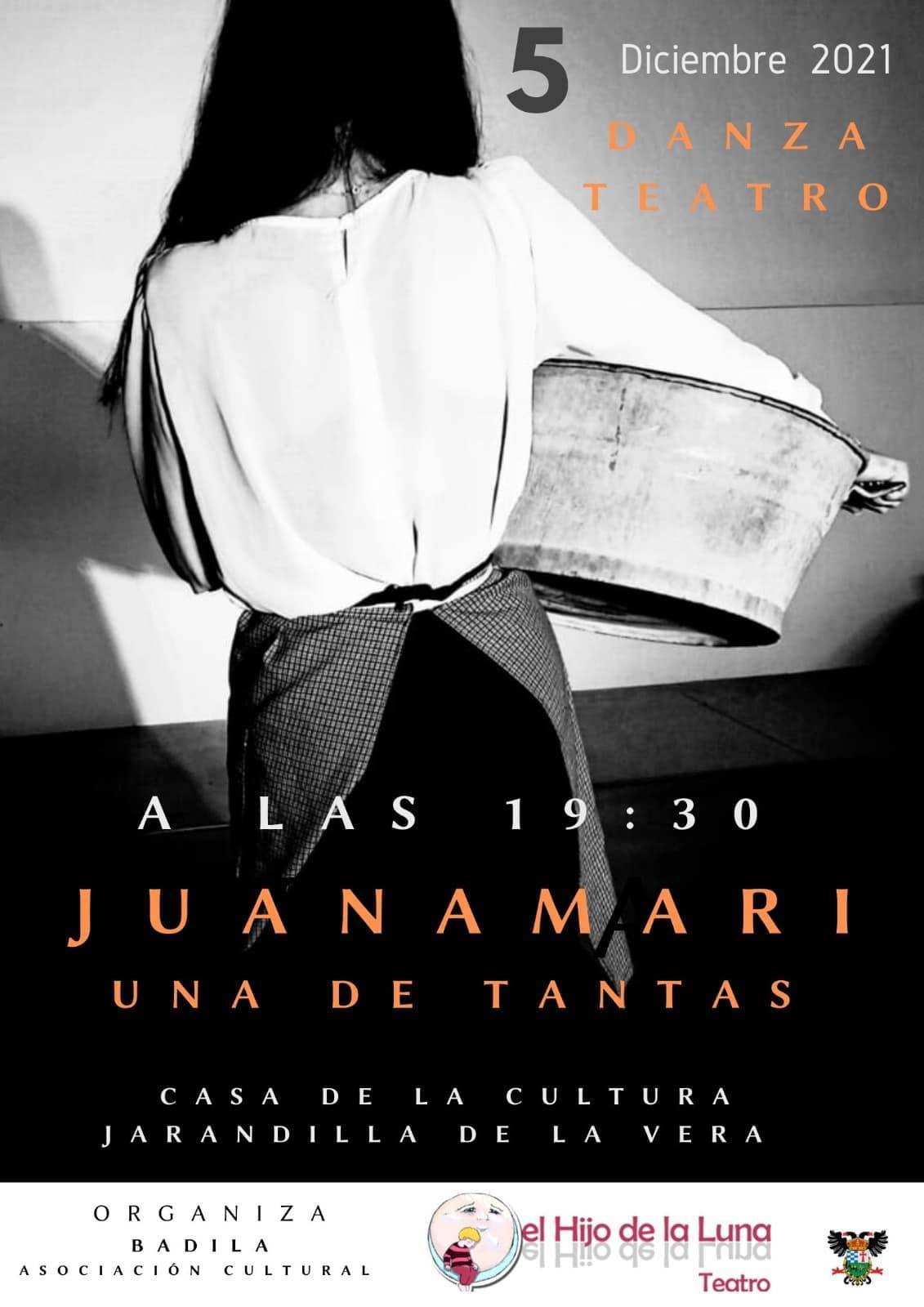 'Juanamari una de tantas' (2021) - Jarandilla de la Vera (Cáceres)