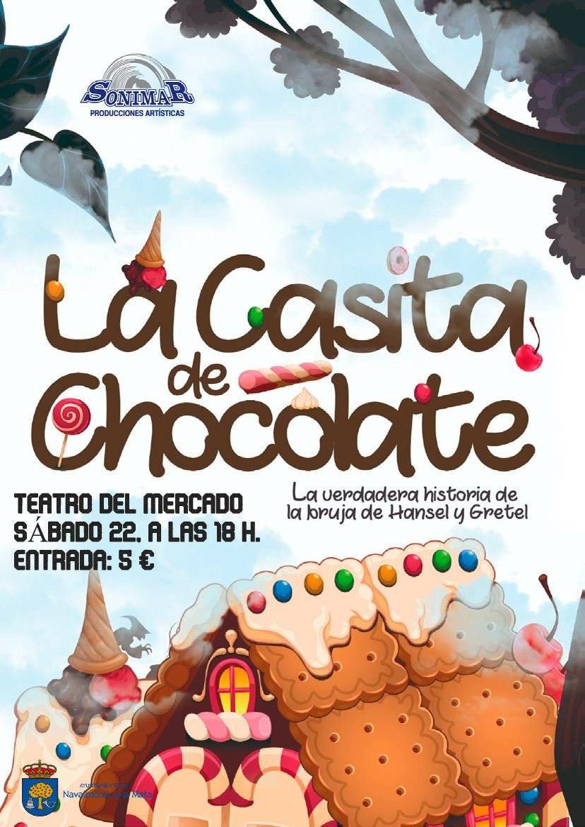 'La casita de chocolate' (2022) - Navalmoral de la Mata (Cáceres)
