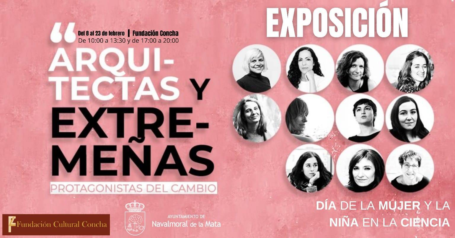 Exposición 'Arquitectas Extremeñas. Protagonistas del Cambio' (2022) - Navalmoral de la Mata (Cáceres)