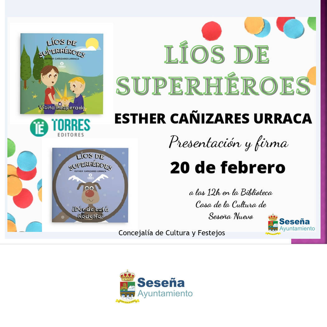 Presentación del libro 'Líos de superhéroes' (2022) - Seseña Nuevo (Toledo)