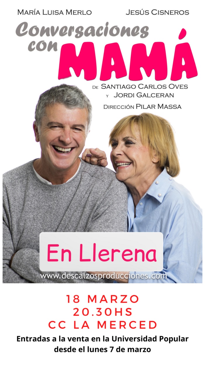 'Conversaciones con mamá' (2022) - Llerena (Badajoz)
