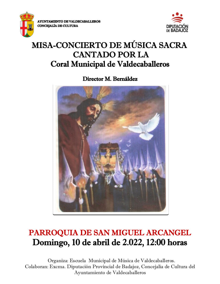 Misa-concierto de música sacra (abril 2022) - Valdecaballeros (Badajoz)