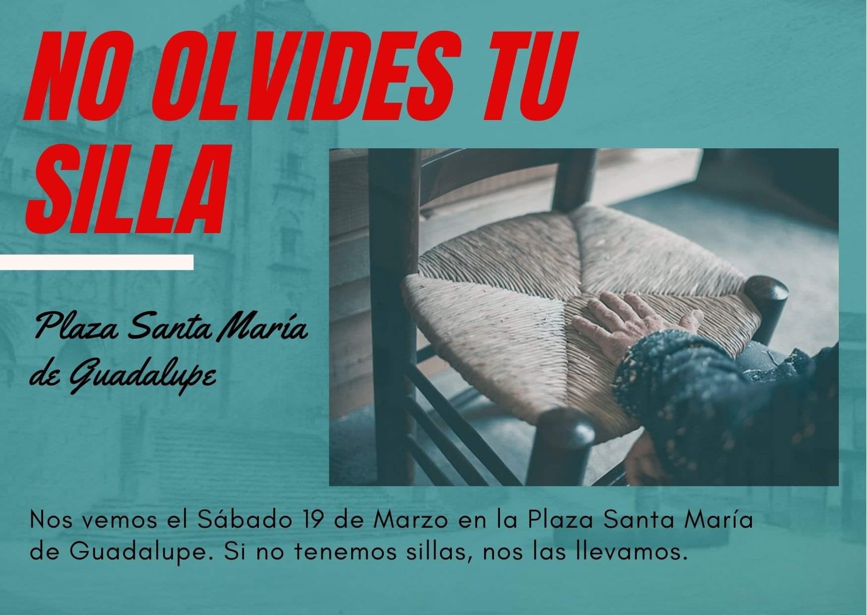 No olvides tu silla (marzo 2022) - Guadalupe (Cáceres)