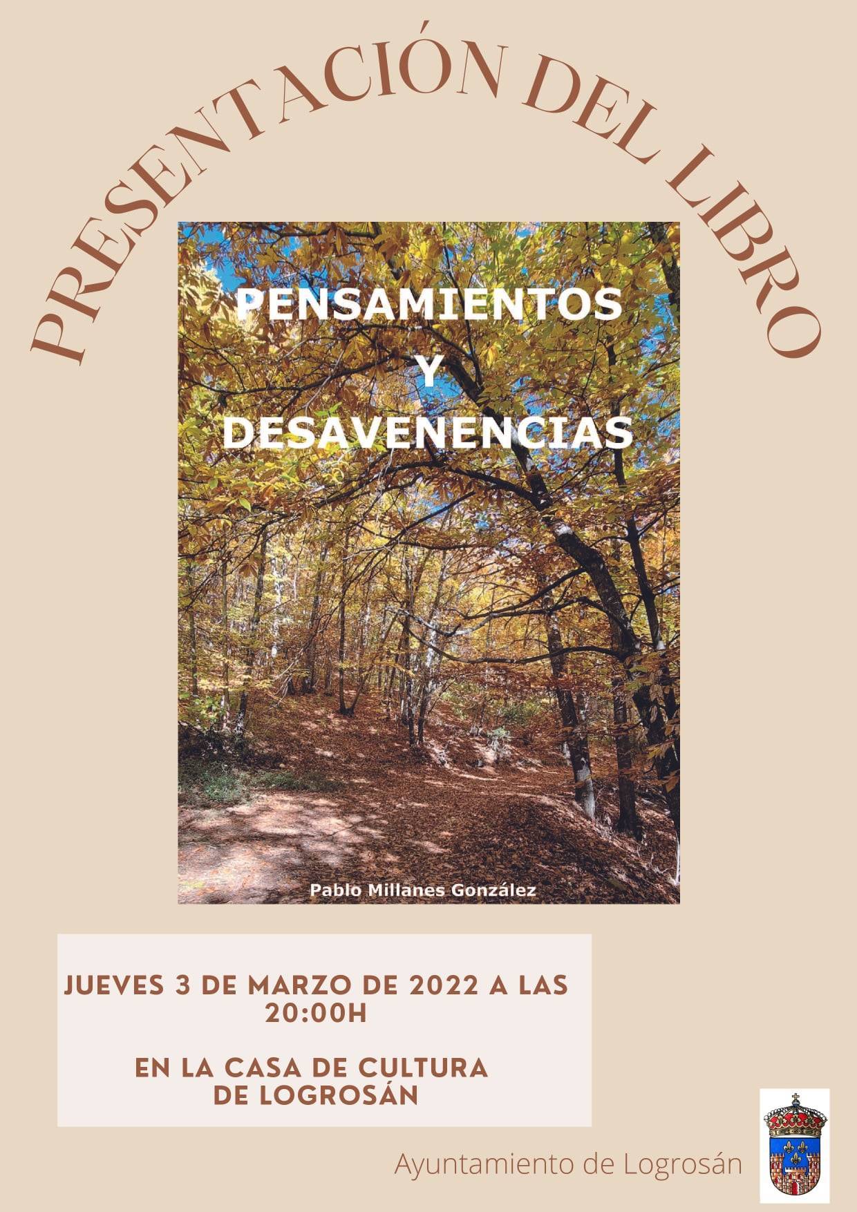 Presentación del libro 'Pensamientos y desavenencias' (2022) - Logrosán (Cáceres)