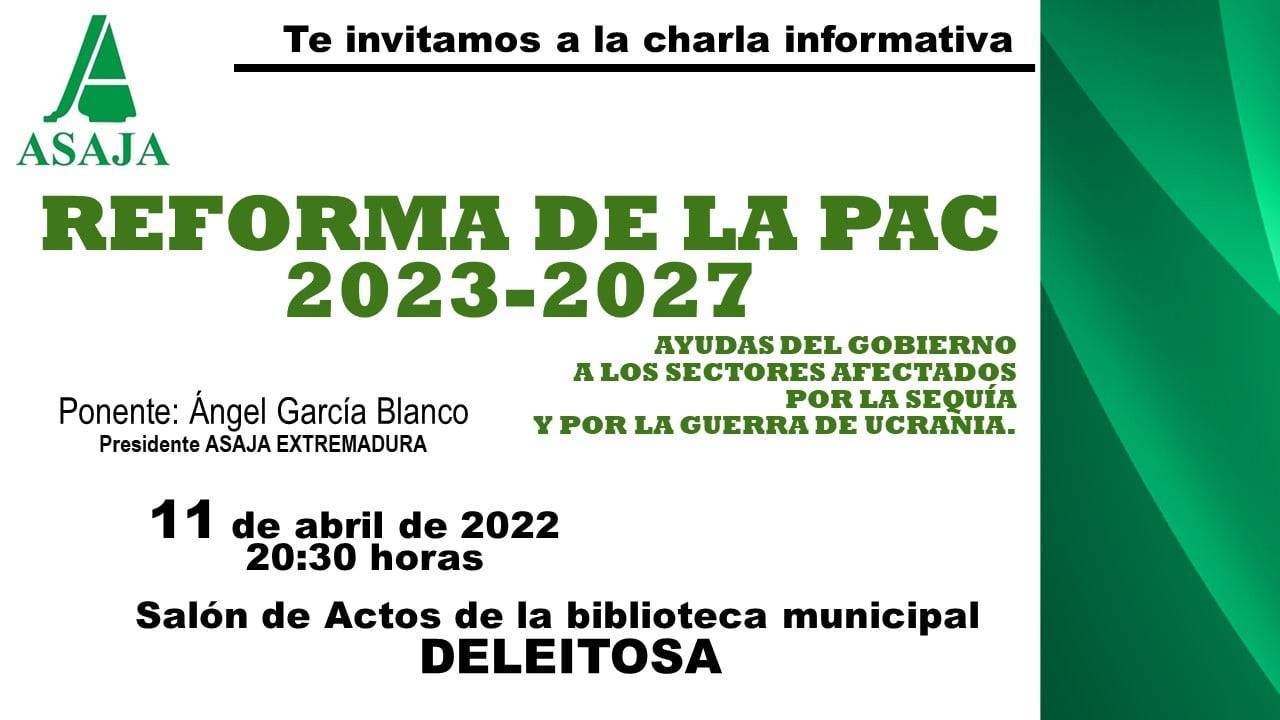 Charla informativa sobre la reforma de la PAC (2022) - Deleitosa (Cáceres)