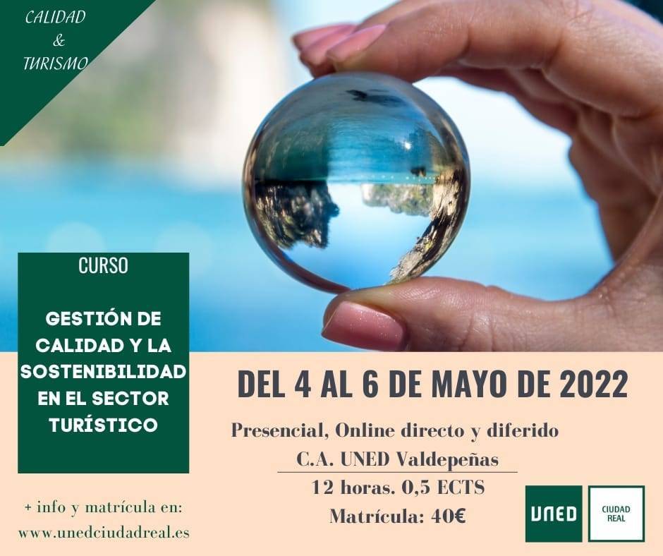 Curso de gestión de calidad y la sostenibilidad en el sector turístico (2022) - Valdepeñas (Ciudad Real)