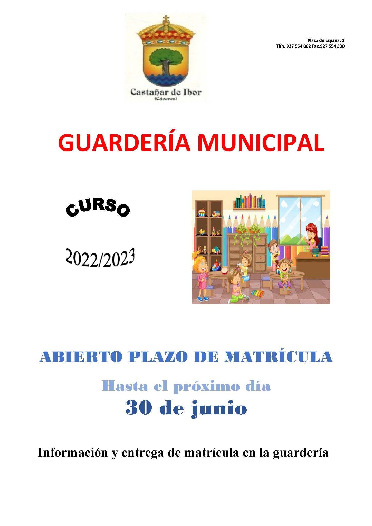 Abierto el plazo de matrícula para la guardería (2022) - Castañar de Ibor (Cáceres)