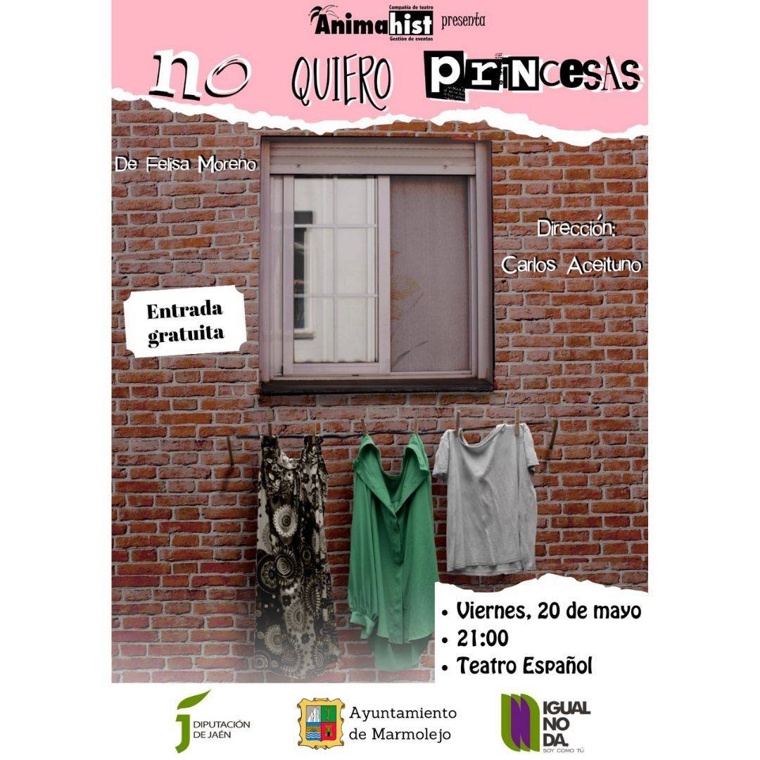 'No quiero princesas' (2022) - Marmolejo (Jaén)