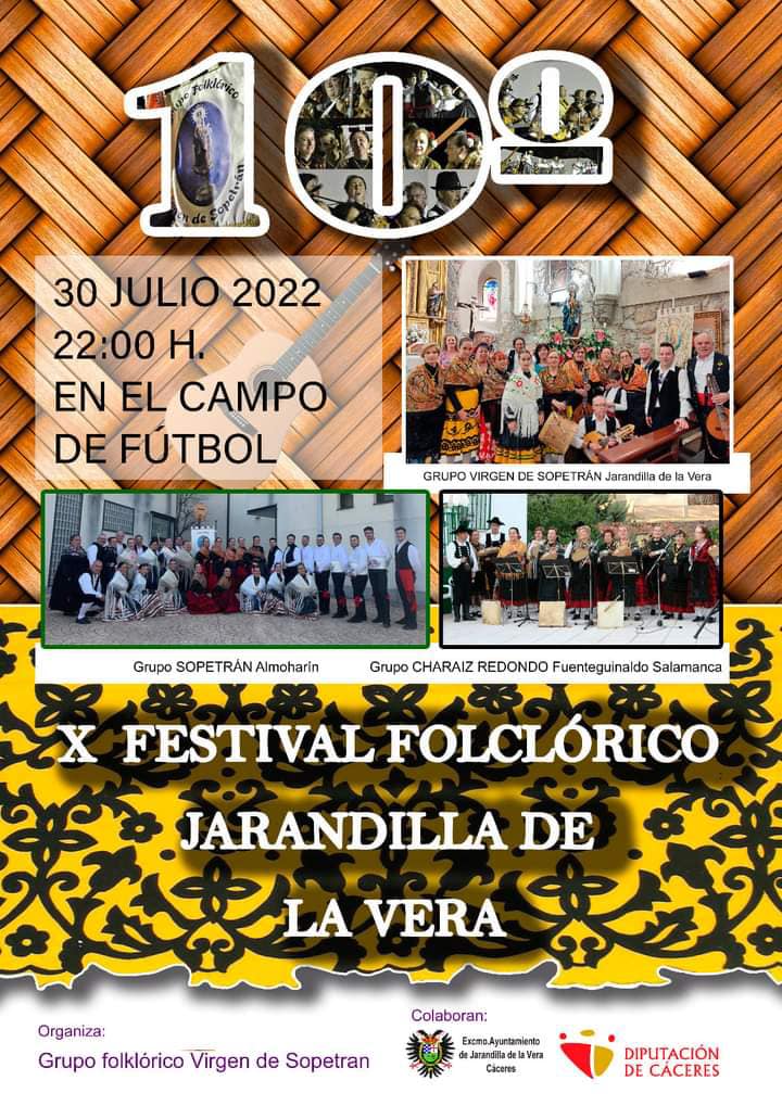 X Festival Folclórico - Jarandilla de la Vera (Cáceres)