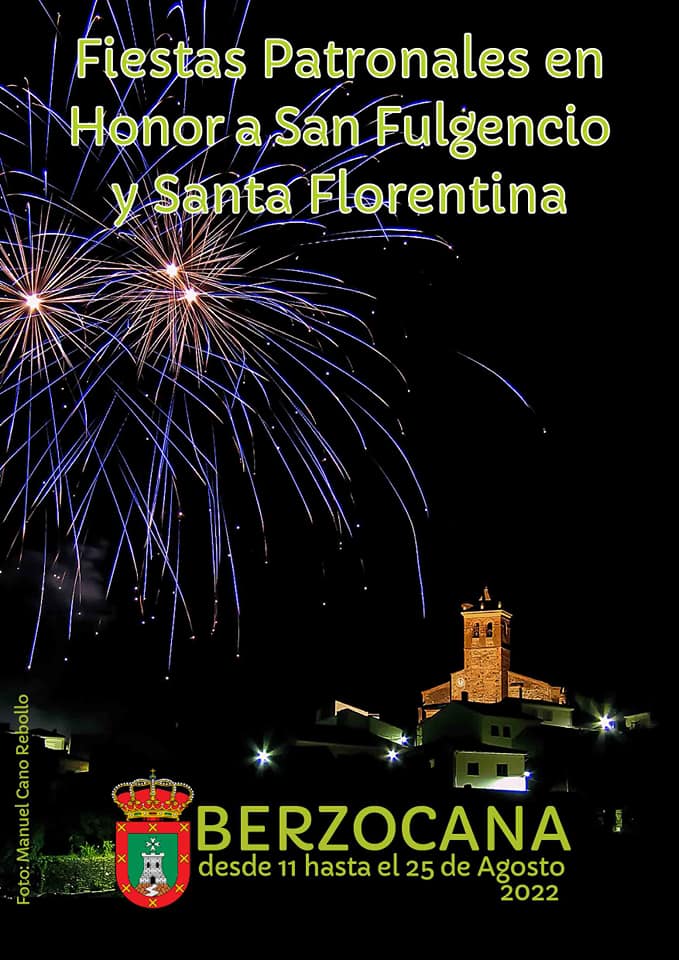 Fiestas patronales en honor a San Fulgencio y Santa Florentina (2022) - Berzocana (Cáceres) 1