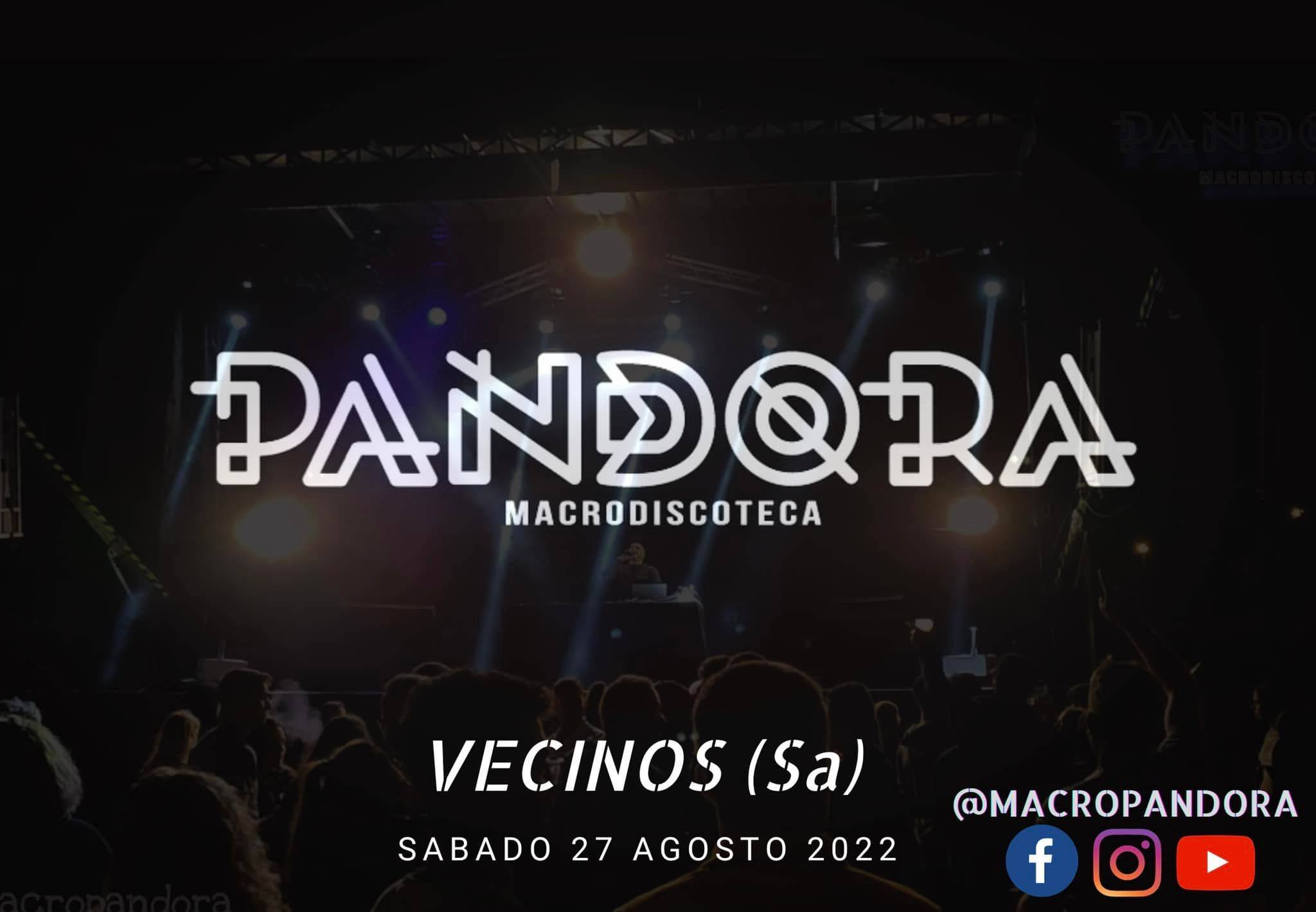 Macrodiscoteca Pandora (2022) - Vecinos (Salamanca)