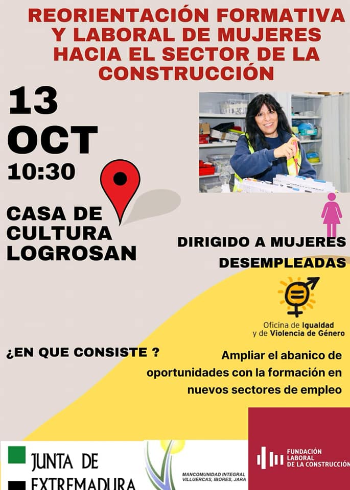 Jornada informativa sobre reorientación formativa y laboral de mujeres hacia el sector de la construcción (2022) - Logrosán (Cáceres) 2