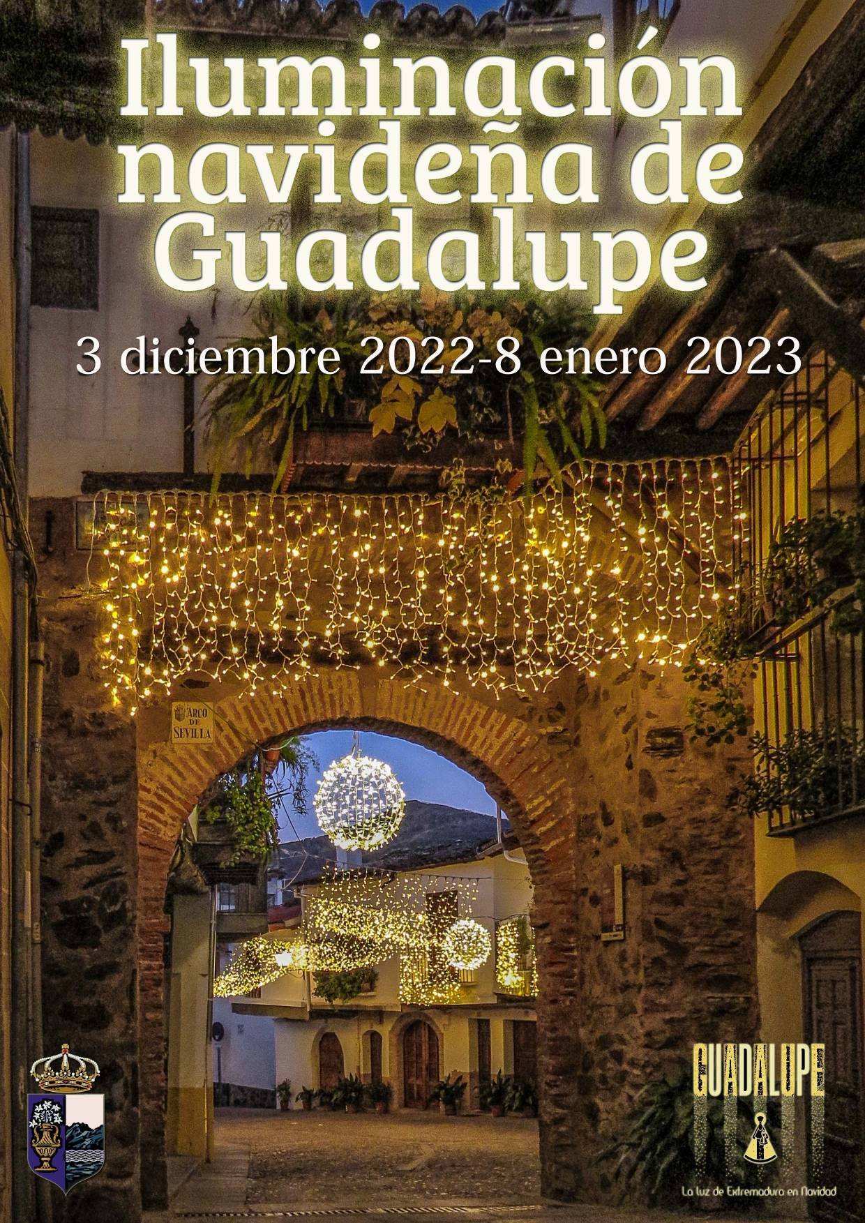 Encendido iluminación navideña y programa de Navidad (2022) - Guadalupe (Cáceres) 2