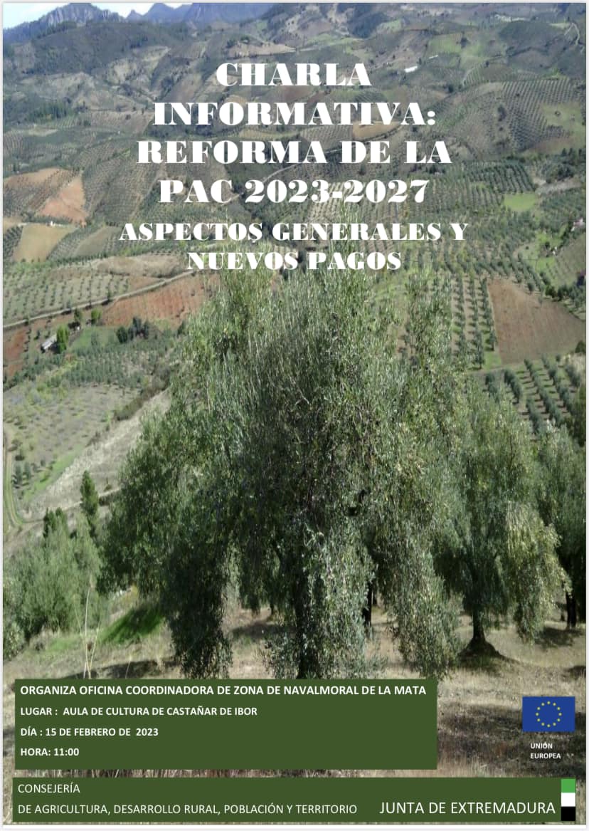 Charla informativa sobre la reforma de la PAC (2023) - Castañar de Ibor (Cáceres)