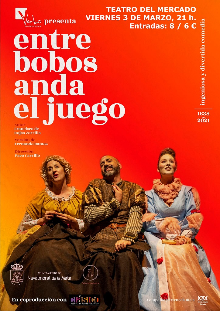 'Entre bobos anda el juego' (2023) - Navalmoral de la Mata (Cáceres)