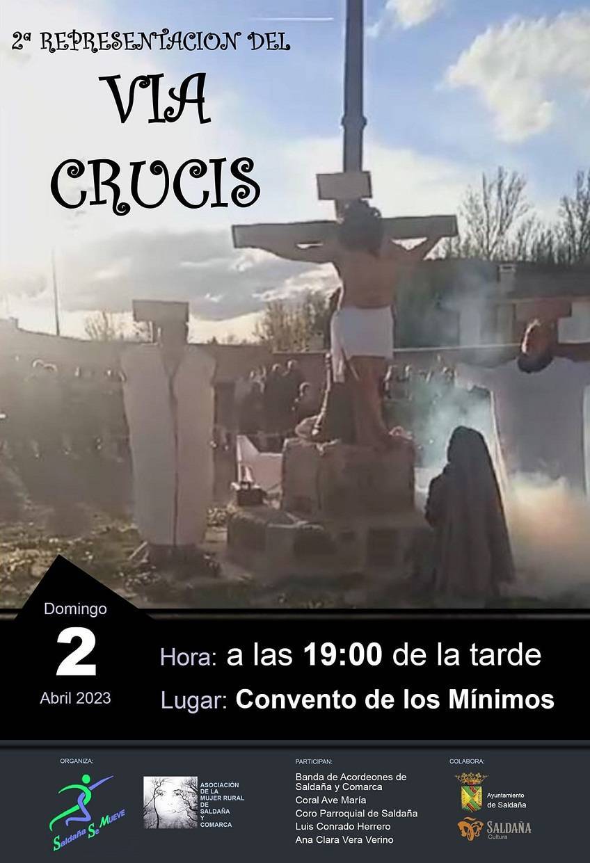 II Representación del Vía Crucis - Saldaña (Palencia)