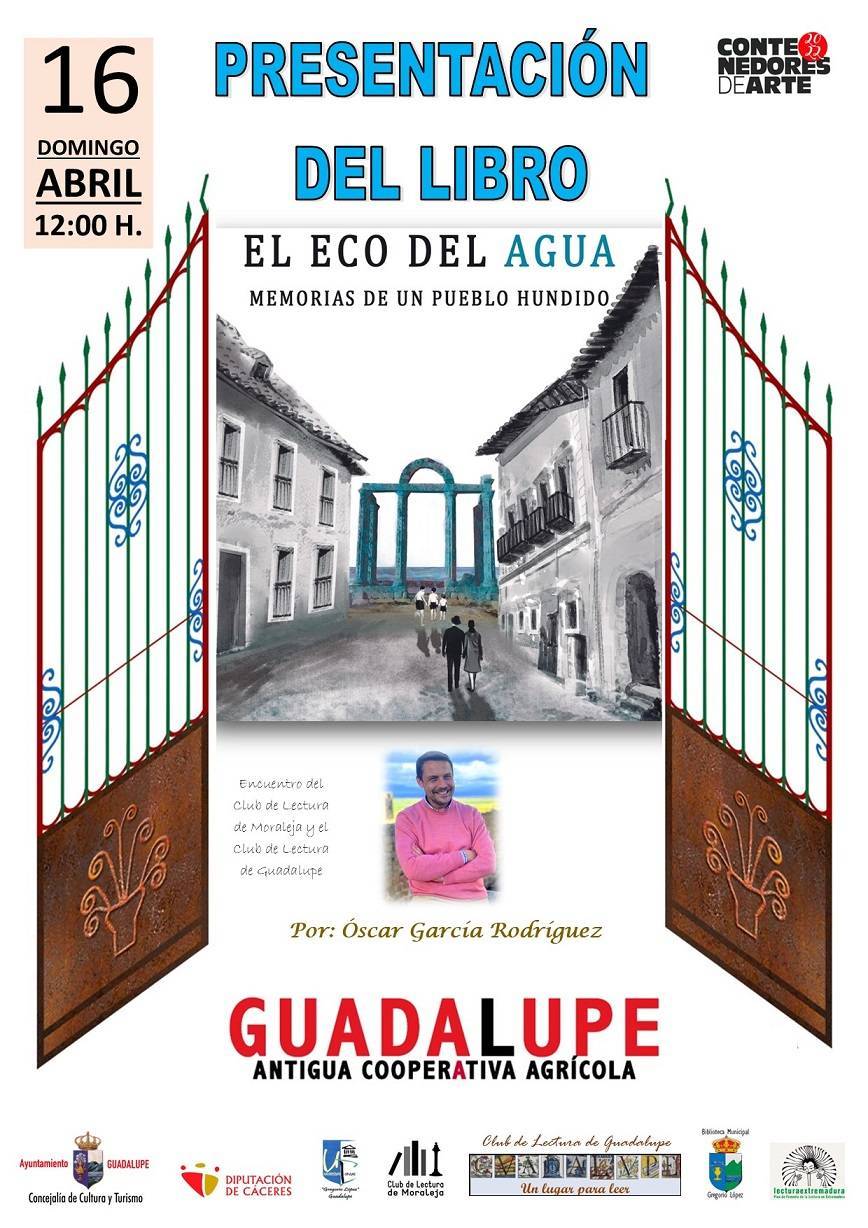 Presentación del libro 'El eco del agua' (2023) - Guadalupe (Cáceres)