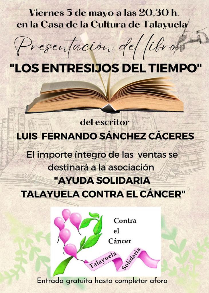 Presentación del libro 'Los entresijos del tiempo' (2023) - Talayuela (Cáceres)
